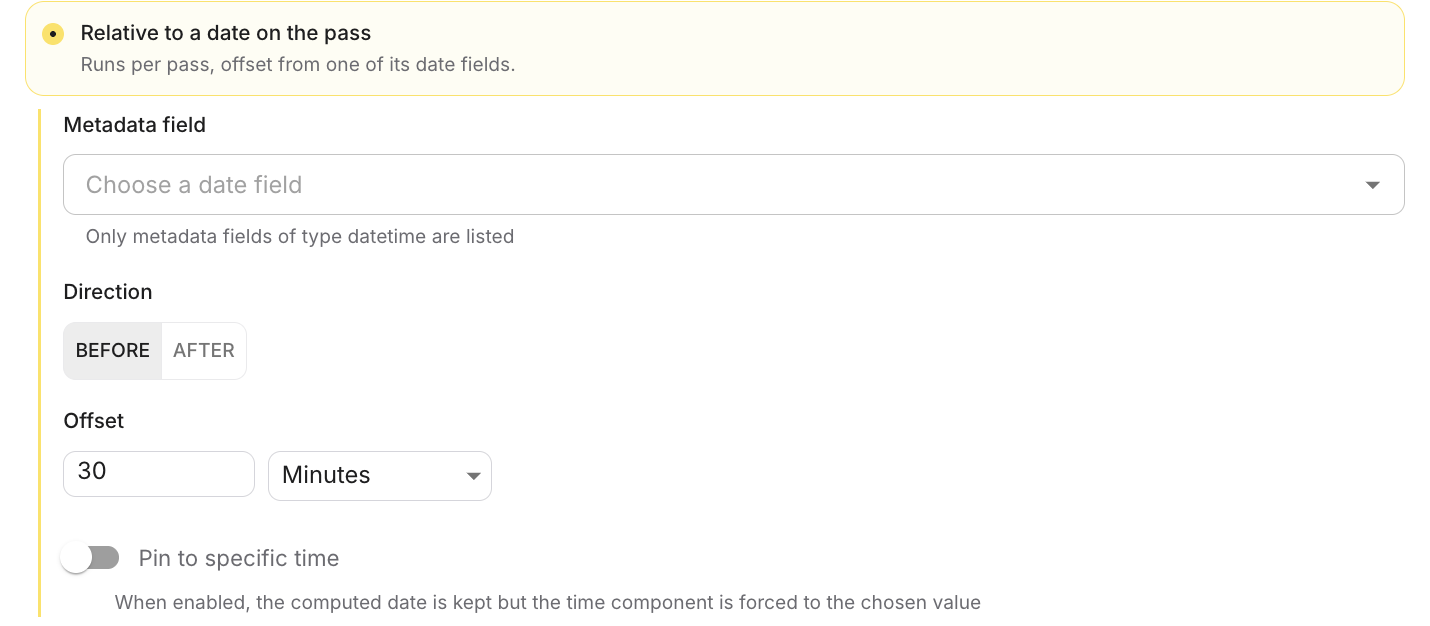 Start panel with Relative to a date on the pass selected, showing the date field, direction, offset and Pin to specific time