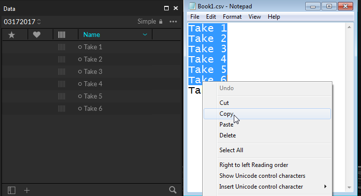 2 screenshots - the image on the left shows the data pane in Motive with a list of simple take names. The image on the right shows the same list in a text file, with the context menu open and Copy selected. 