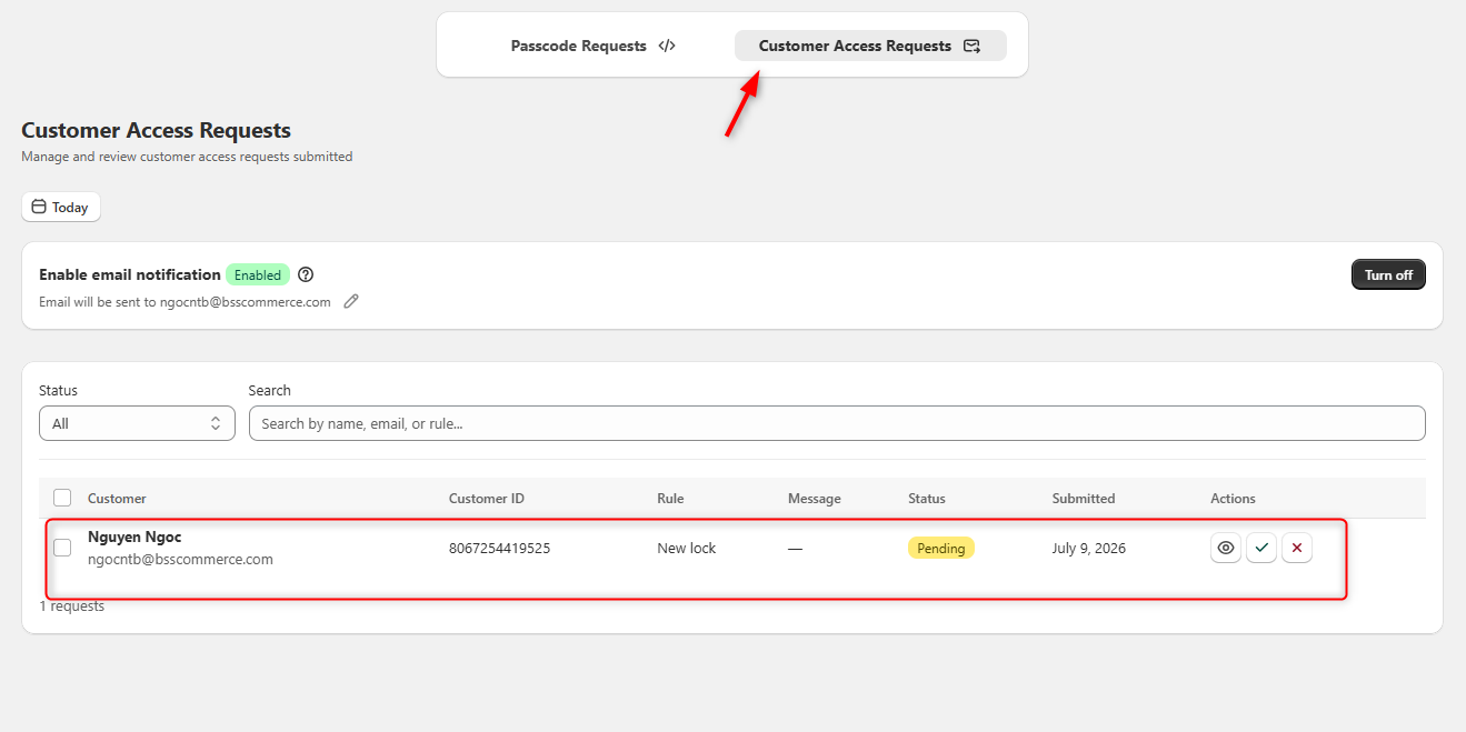 Customer Access Requests page with email notification, filters, and approve/reject actions