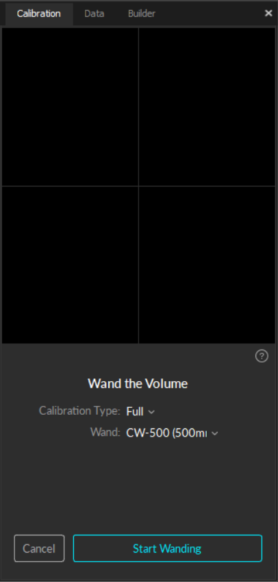 Calibration pane at the beginning 
of the wanding process.