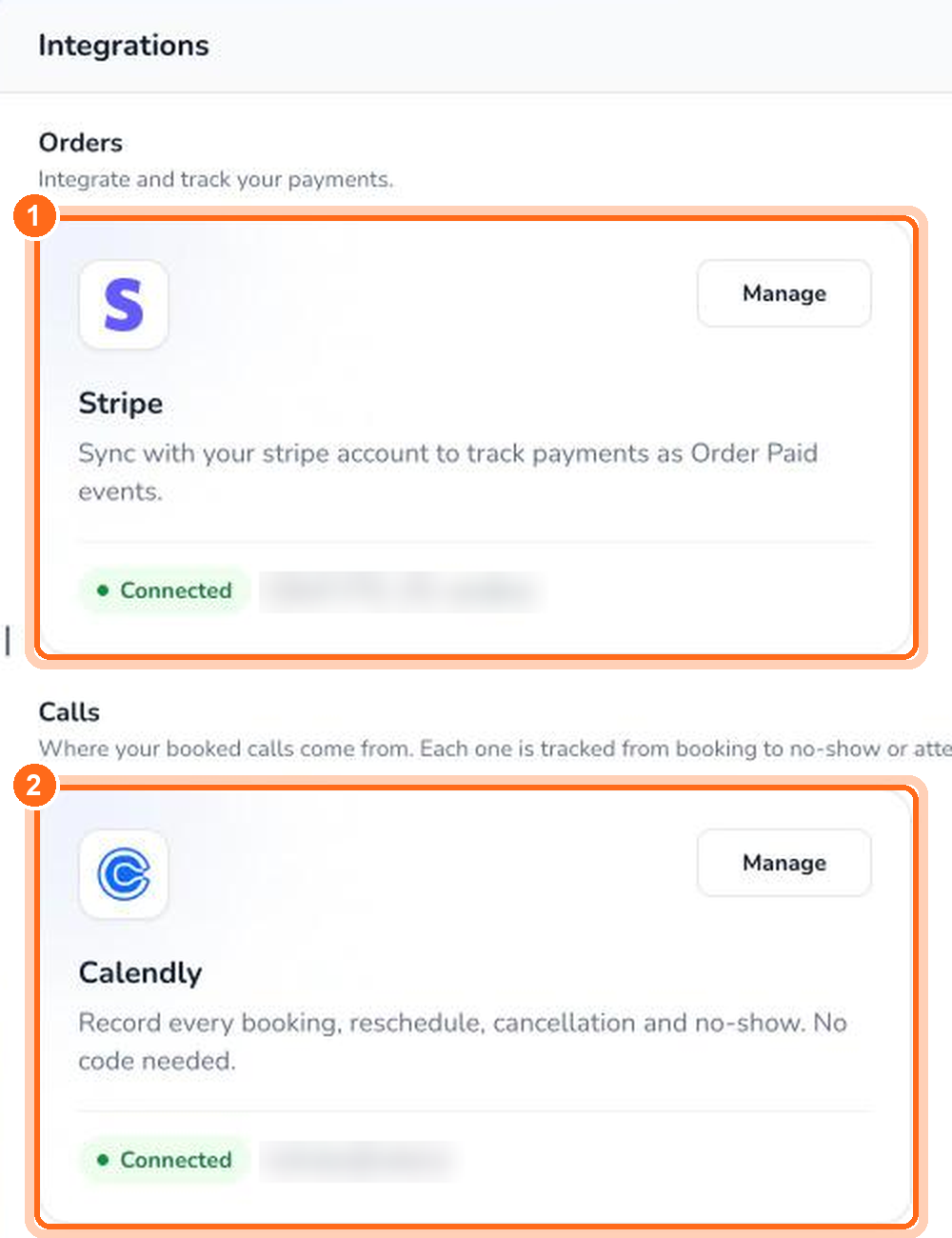 Gambar 2. Integrasi yang sudah terhubung ditandai Connected beserta akunnya, dan tombolnya berubah menjadi Manage: Stripe (1) dan Calendly (2).
