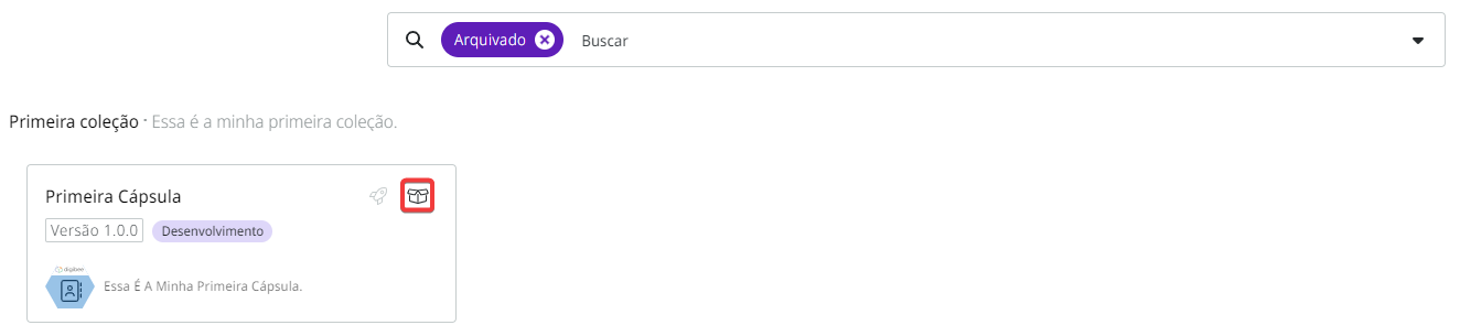 Botão "Restaurar Cápsula" representado por um ícone de caixa aberta em um cartão de uma Cápsula.