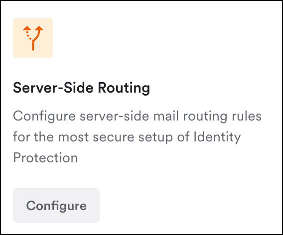 server-side routing setup in Email Identity Protection settings