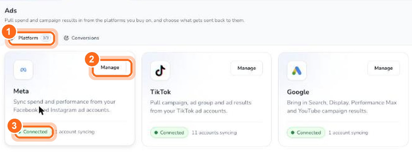 Figure 1. The Platform and Conversions tabs (1). Click Manage to set up a platform (2). Each card shows its connection status (3).