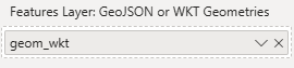 A screenshot of the Features Layer tab showing geom_wkt selected